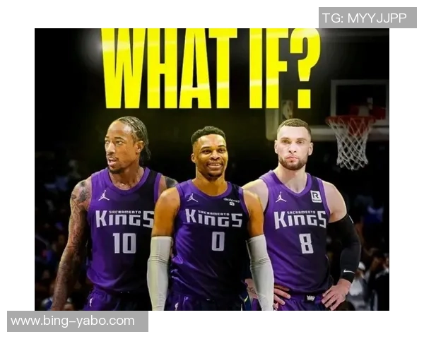 国王记者透露威少加盟机会大增薪资谈判成功或将达成合作